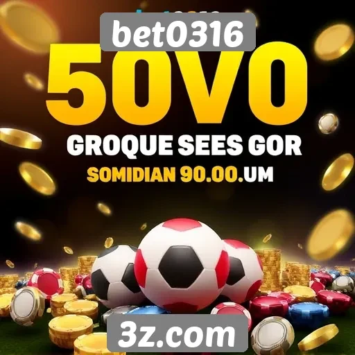 Novas promoções disponíveis no bet0316